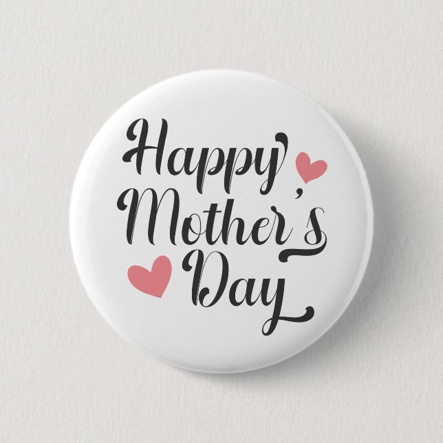 Simple Happy Mother's Day Calligraphy | Pin Button (Front)