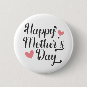 Simple Happy Mother's Day Calligraphy Pin Button
