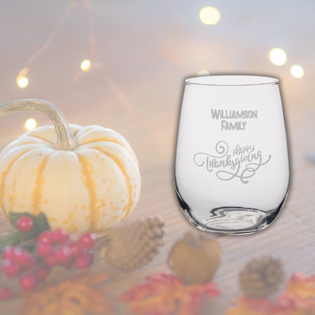 Simple Happy Thanksgiving Family Name etched Stemless Wine Glass (Creator Uploaded)