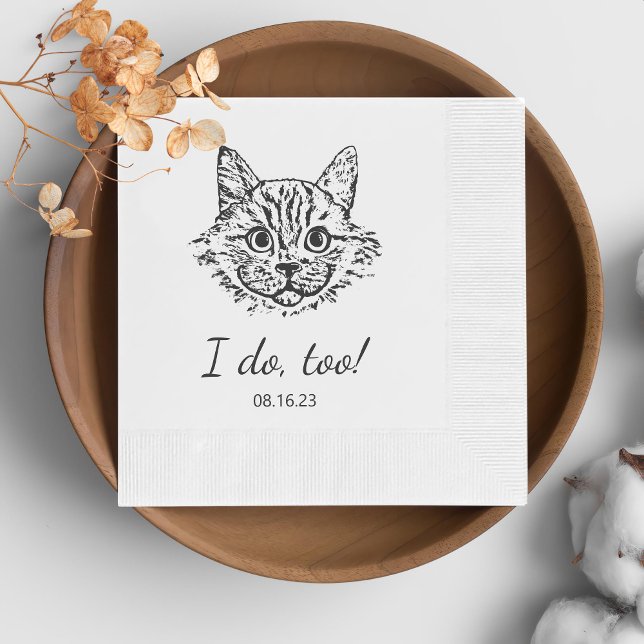Simple I Do Too Cat Hand Drawing Wedding Napkins (Creator Uploaded)