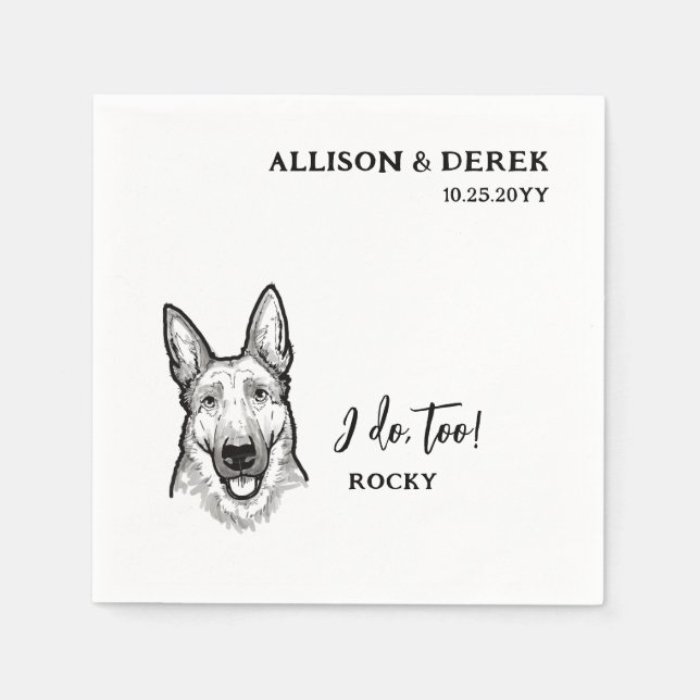 Simple I Do Too Dog German Shepherd Wedding Napkins (Front)