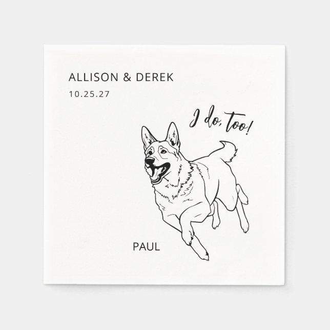Simple I Do Too Dog German Shepherd Wedding  Napkins (Front)