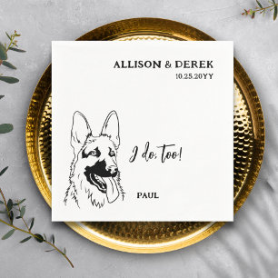Simple I Do Too Dog German Shepherd Wedding Napkins