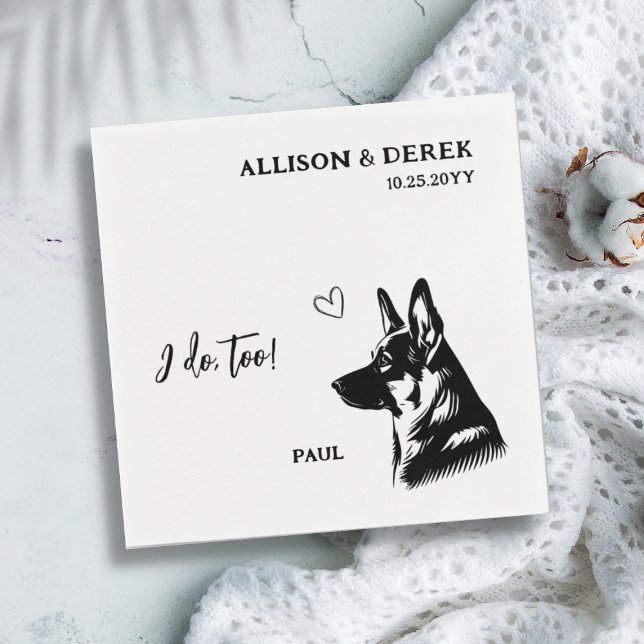 Simple I Do Too Dog German Shepherd Wedding Napkins (Creator Uploaded)