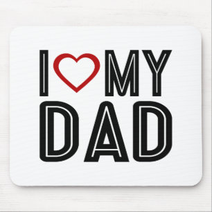 Simple I Heart Love My Dad Typography   Mouse Pad