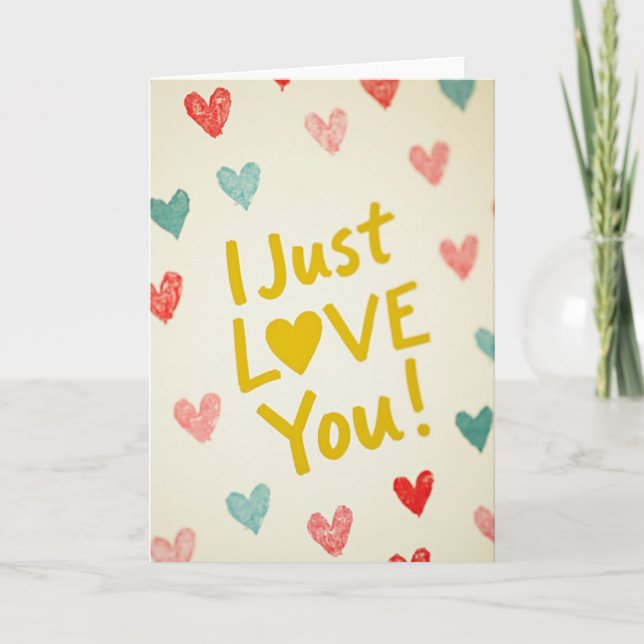 Simple I Just Love You Card (Front)