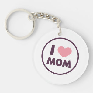 Simple I Love Mom Mother's Day Keychain
