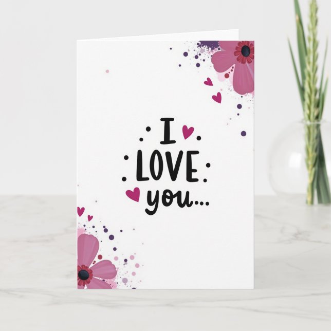 Simple I Love You Splatter Card (Front)