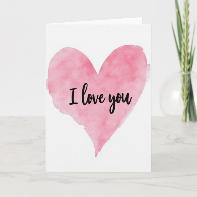 Simple I Love You Watercolor Card (Front)