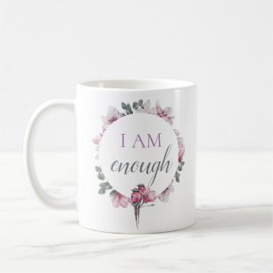 Simple Inspiring I Am Enough Affirmation Coffee Mug