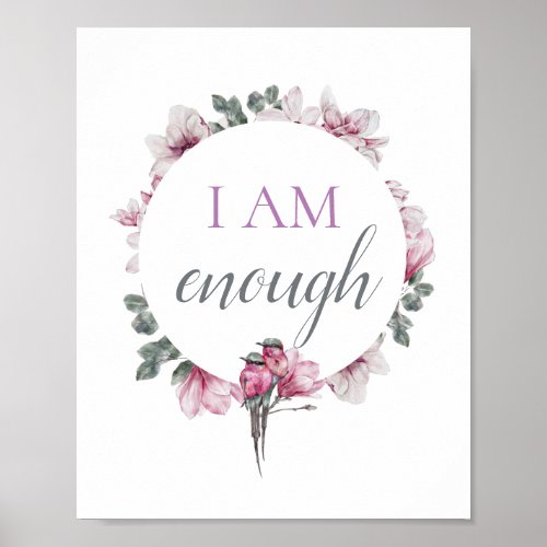 Simple Inspiring I Am Enough Affirmation Poster
