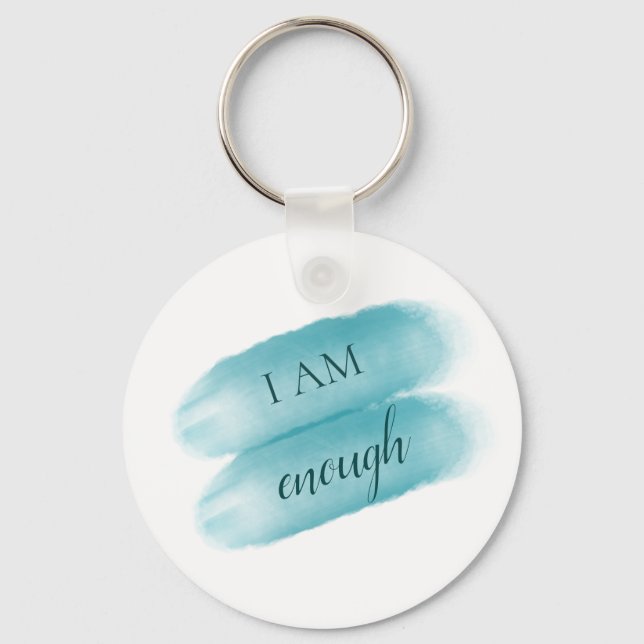 Simple Inspiring Quote I Am Enough Affirmation Keychain (Front)