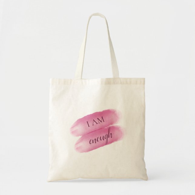 Simple Inspiring Quote I Am Enough Affirmation Tote Bag (Front)
