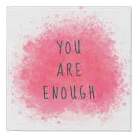Simple Inspiring You Are Enough Affirmation Quote
