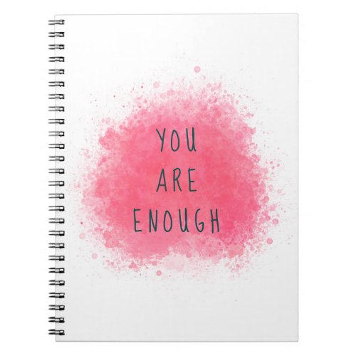 Simple Inspiring You Are Enough Affirmation Quote Notebook