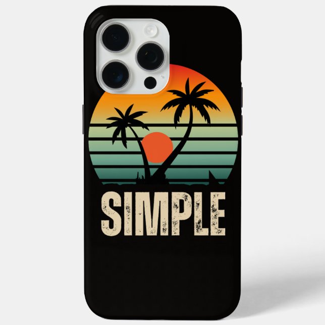 Simple Island Vibes | iPhone 15 Pro Max Case (Back)