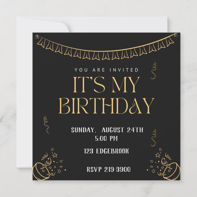 Simple It's My Birthday | Gold on Black Birthday  Invitation (Front)