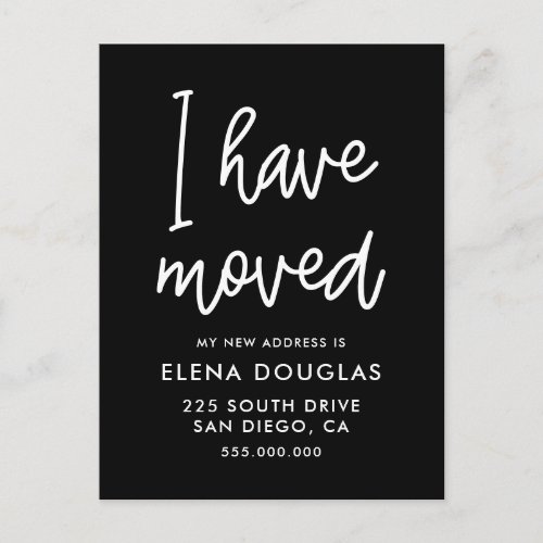 Simple Ive moved moving announcement black Postcard
