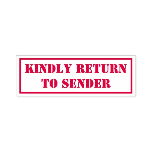 Simple KINDLY RETURN TO SENDER Rubber Stamp