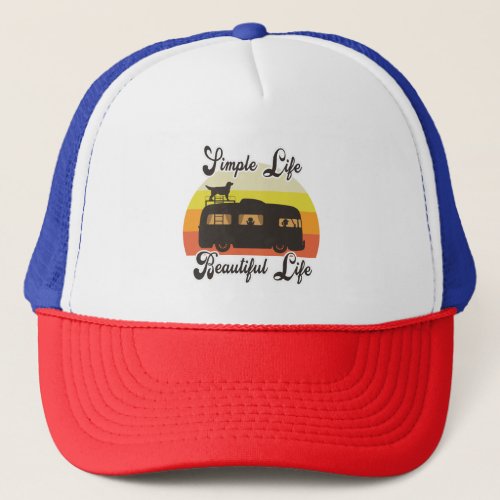 Simple life and beautiful life unisex hat