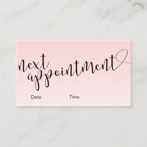 Simple light pink handwritten script calligraphy appointment card