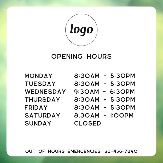 Simple Logo and Text Business Opening Hours Window Cling (Simple logo with custom text business branding promotional opening hours window cling)