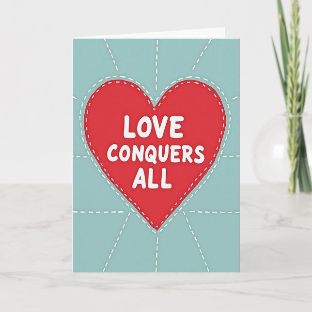 Simple Love Conquers All Card (Front)