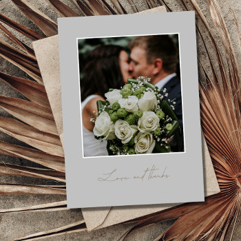 Simple Love Thanks Photo Wedding Thank You Card by stylelily at Zazzle
