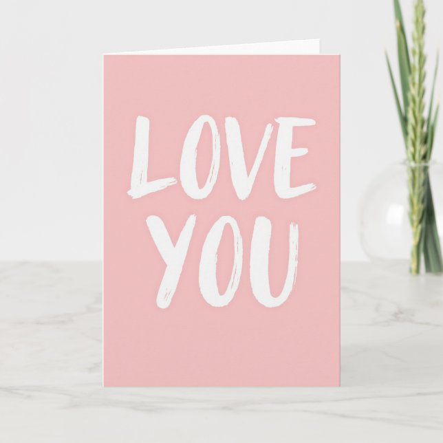 Simple Love You Brush Stroke Card (Front)