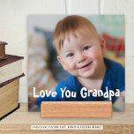 Simple LOVE YOU GRANDPA Photo Holder<br><div class="desc">Create a memorable gift for Grandpa with this unique photo display and your custom text (shown with LOVE YOU GRANDPA) in an editable color to show as an overlay on your one of your/his favorite photos or memories. ASSISTANCE: For help with design modification or personalization, color change or transferring the...</div>