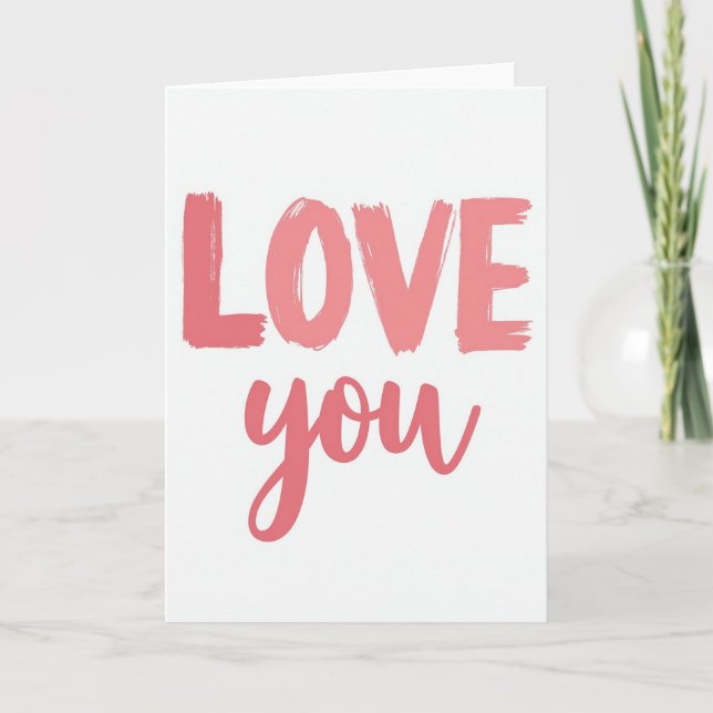 Simple Love You Greeting Card (Front)