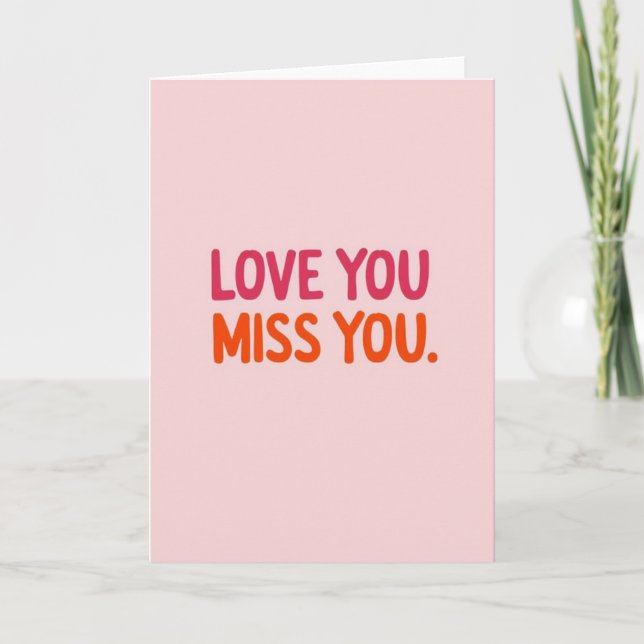 Simple Love You Miss You Card (Front)