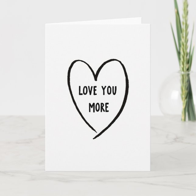 Simple Love You More Card (Front)