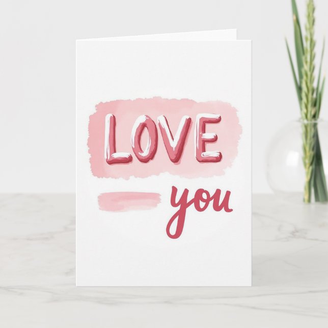 Simple Love You Watercolor Card (Front)