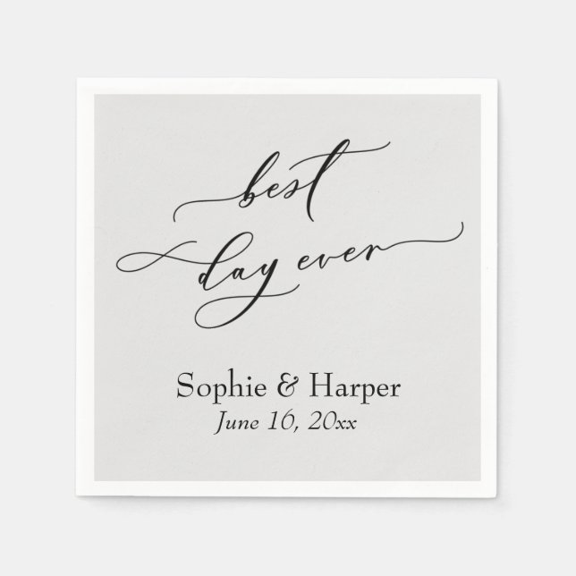 Simple Luxury Script Font Best Day Ever Light Gray Napkins (Front)