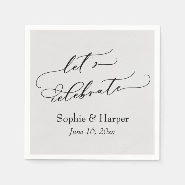 Simple Luxury Script Font Let's Celebrate Gray Napkins (Front)