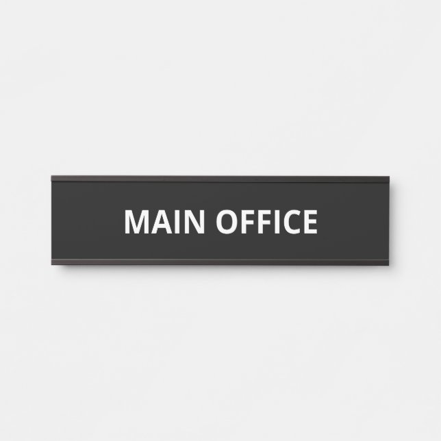 Simple Main Office Door Sign (Front)