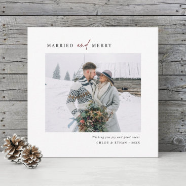 Simple Married & Merry Newlyweds Photo Square Holiday Card