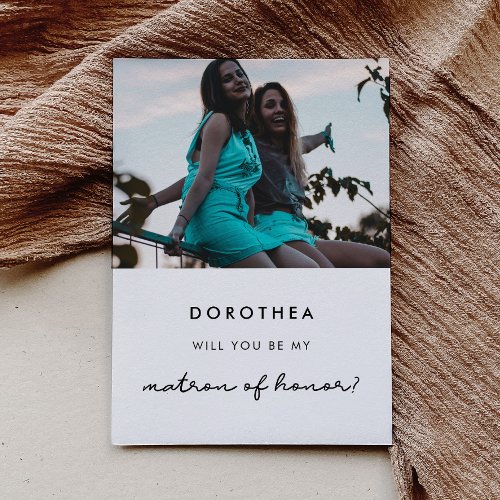 Simple Matron of Honor proposal photo card