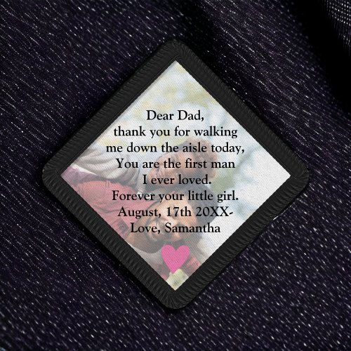 Simple Message to father Bride wedding day photo Patch