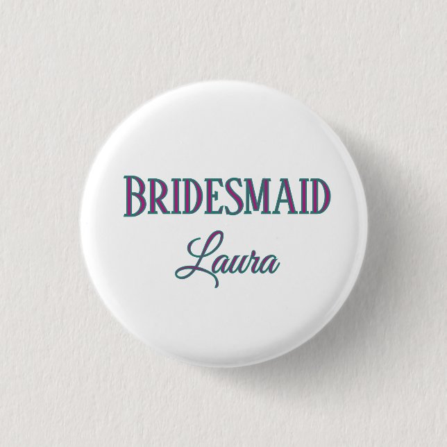 Simple minimal add name bridesmaid  gift year     button (Front)