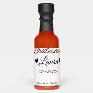 Simple minimal add name bridesmaid  gift year  hot sauces