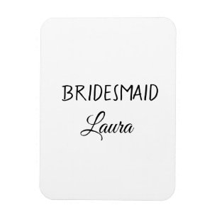 Simple minimal add name bridesmaid  gift year      magnet