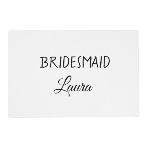 Simple minimal add name bridesmaid  gift year      placemat