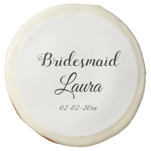 Simple minimal add name bridesmaid  gift year    sugar cookie