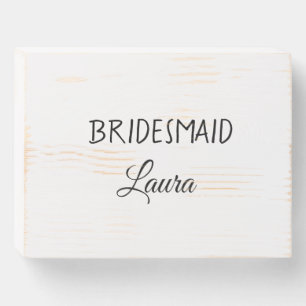 Simple minimal add name bridesmaid gift year wooden box sign