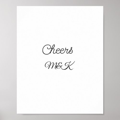 Simple minimal add name cheers couple name custom  poster