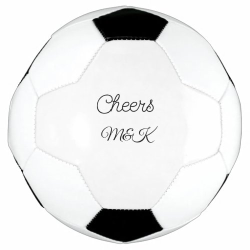 Simple minimal add name cheers couple name custom  soccer ball