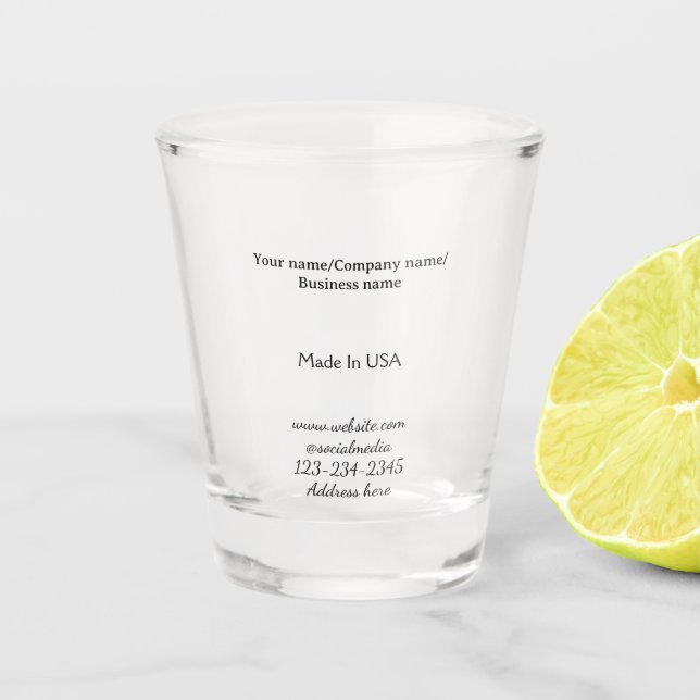 simple minimal add your logo/design here business  shot glass (Front)