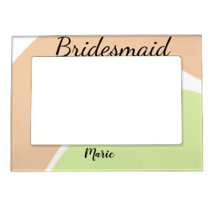 SIMPLE MINIMAL add your name custom bridesmaid   C Magnetic Frame